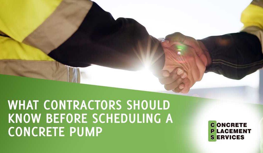 What Contractors Should Know Before Scheduling a Concrete Pump